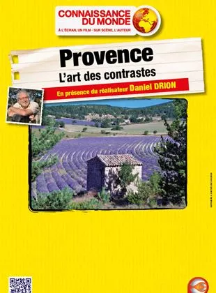 Affiche du film Provence - L'art des contrastes