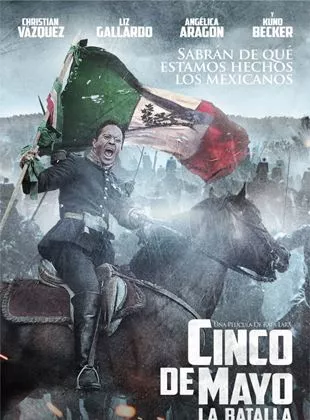 Affiche du film Cinco de Mayo: The Battle