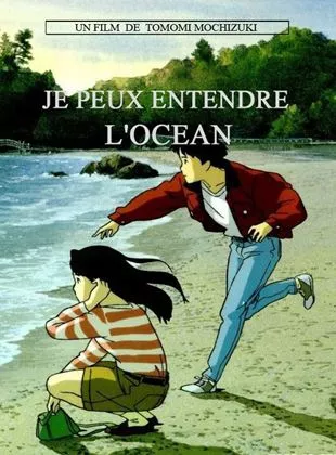 Affiche du film Je peux entendre l'océan