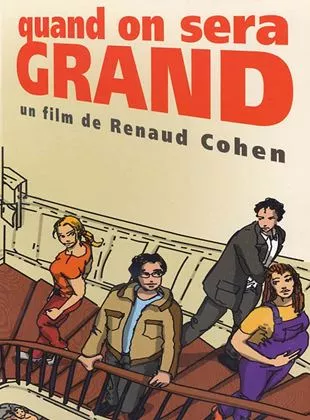 Affiche du film Quand on sera grand