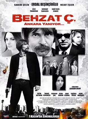Affiche du film Behzat Ç. Ankara Yanıyor