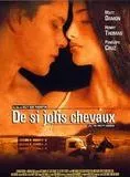 Affiche du film De si jolis chevaux