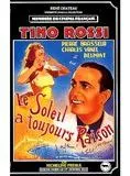Affiche du film Le Soleil a toujours raison