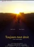 Affiche du film Toujours tout droit