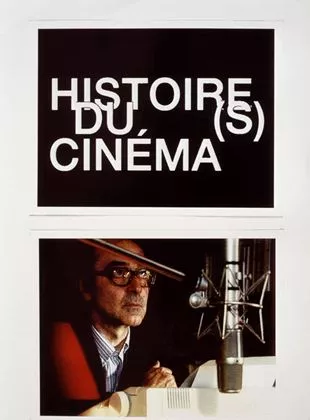 Affiche du film Moments choisis des histoire(s) du cinéma