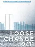 Affiche du film Loose Change 9/11: An American Coup