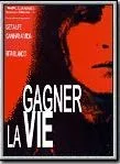 Affiche du film Gagner la vie