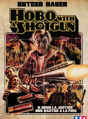 Affiche du film Hobo with a Shotgun