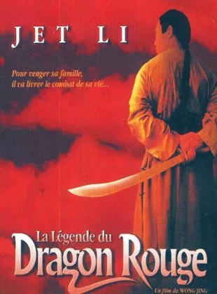 Affiche du film La Légende du dragon rouge