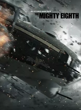 Affiche du film The Mighty Eighth