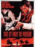 Affiche du film Tue et fais ta priere