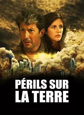 Affiche du film Périls sur la Terre
