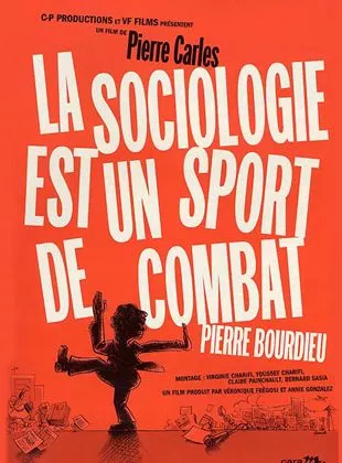 Affiche du film La Sociologie est un sport de combat