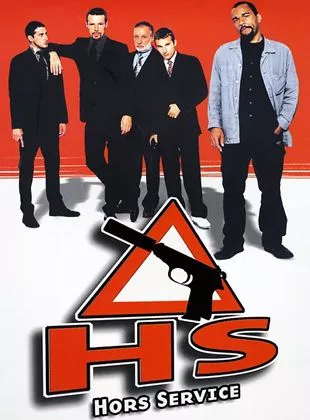 Affiche du film HS Hors Service