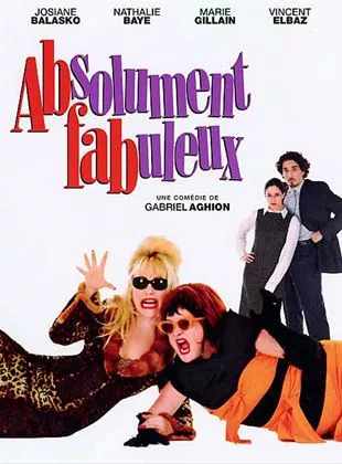 Affiche du film Absolument fabuleux