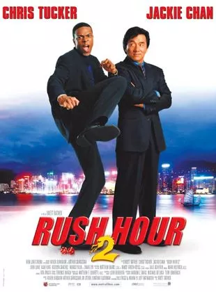 Affiche du film Rush Hour 2