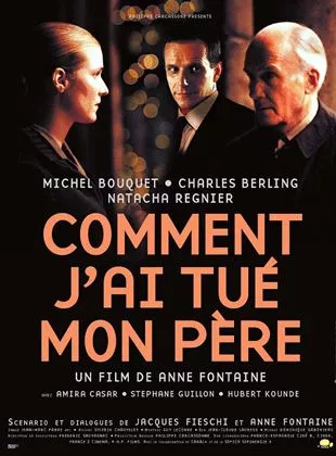 Affiche du film Comment j'ai tué mon père