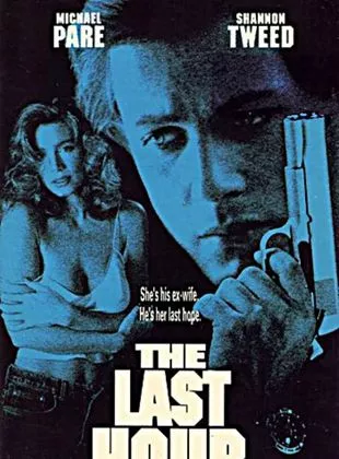 Affiche du film The Last Hour