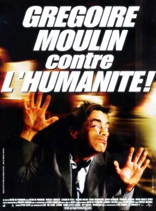 Affiche du film Grégoire Moulin contre l'humanité