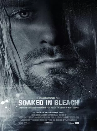 Affiche du film Soaked in Bleach