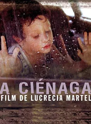 Affiche du film La ciénaga