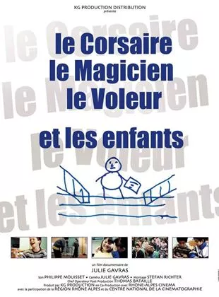 Affiche du film Le Corsaire, le magicien, le voleur et les enfants