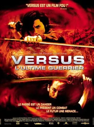 Affiche du film Versus l'ultime guerrier