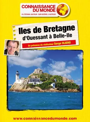 Affiche du film Iles de Bretagne - d'Ouessant à Belle-Ile Affiche du film Iles de Bretagne - d'Ouessant à Belle-Ile