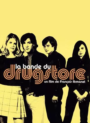 Affiche du film La Bande du drugstore