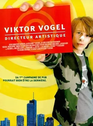 Affiche du film Viktor Vogel, directeur artistique