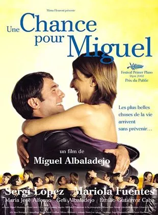 Affiche du film Une Chance pour Miguel