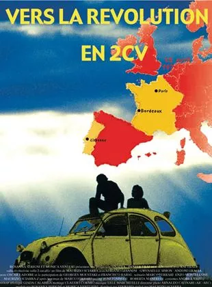 Affiche du film Vers la révolution en 2CV