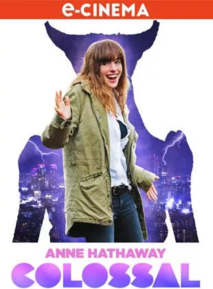 Affiche du film Colossal