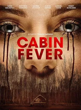 Affiche du film Cabin Fever