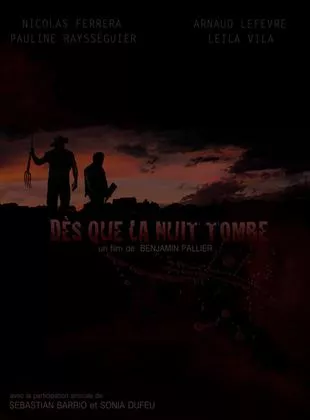 Affiche du film Dès que la nuit tombe - Court Métrage