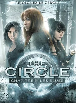 Affiche du film The Circle chapitre 1 : les élues