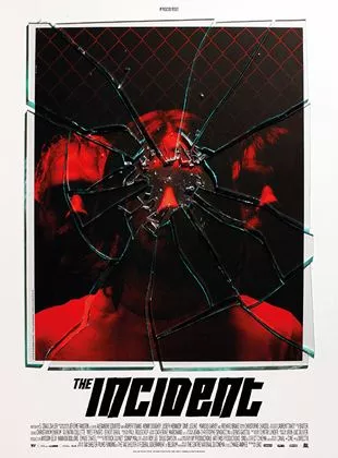 Affiche du film The Incident