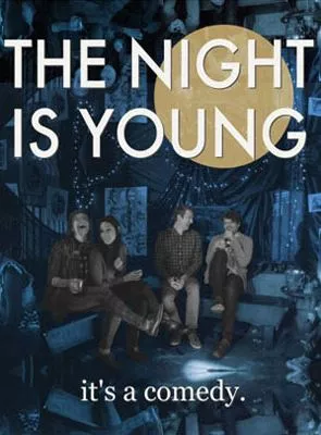 Affiche du film The Night Is Young