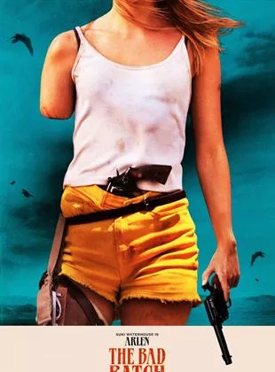 Affiche du film The Bad Batch