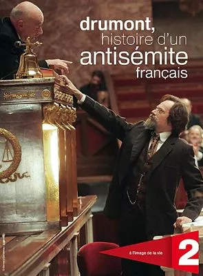 Affiche du film Drumont, histoire d'un antisémite français