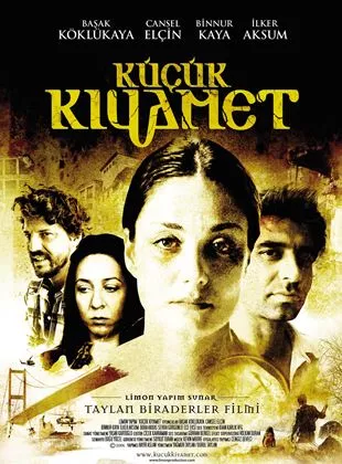 Affiche du film Küçük Kıyamet