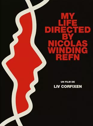 Affiche du film My Life Directed by Nicolas Winding Refn