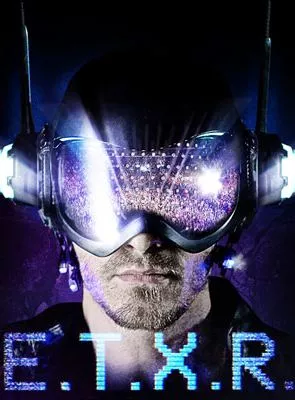 Affiche du film E.T.X.R.