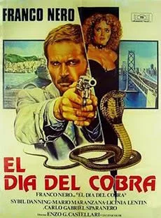 Affiche du film Il giorno del Cobra