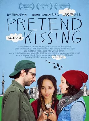 Affiche du film Pretend We're Kissing