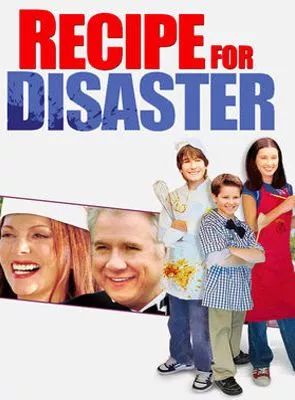 Affiche du film Recipe for Disaster