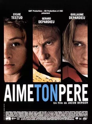 Affiche du film Aime ton père