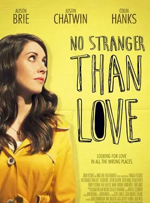 Affiche du film No Stranger Than Love