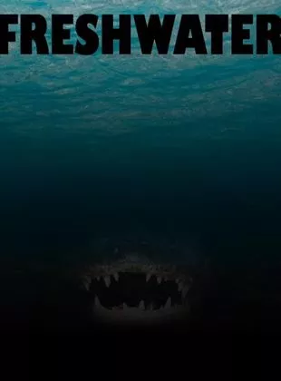 Affiche du film Freshwater