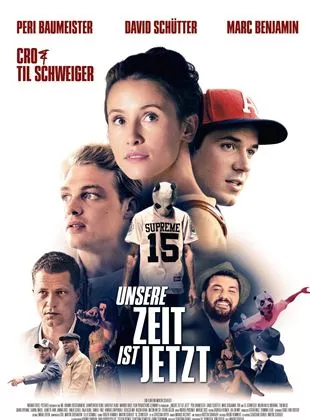 Affiche du film Unsere Zeit ist jetzt